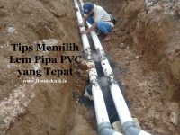 ilmuteknik.id - Tips Memilih Lem Pipa PVC yang Tepat