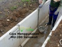 ilmuteknik.id - Cara Menggunakan MU-200 Skimwall