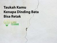 ilmuteknik.id - Kenapa Dinding Bata Bisa Retak