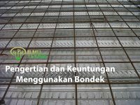 ilmuteknik.id - Pengertian dan Keuntungan Menggunakan Bondek