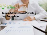 ilmuteknik.id - Tugas Administrasi Proyek dan Fungsinya
