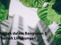 ilmuteknik.id - 5 Istilah dalam Bangunan Ramah Lingkungan