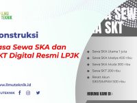 ilmuteknik.id - Jasa Sewa SKA dan SKT Digital Resmi LPJK