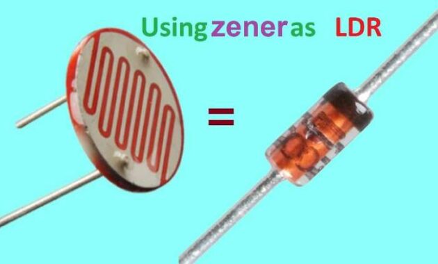 Sensor LDR Zener Pengertian, Karakteristik, dan Cara Kerja