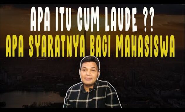 apa itu cumlaude dalam kuliah