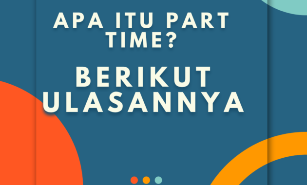 apa itu part time