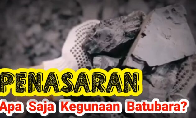 manfaat batu bara adalah