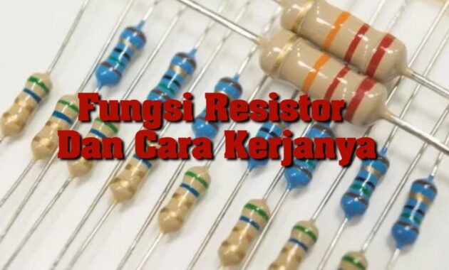 fungsi dari resistor