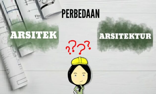 perbedaan arsitek dan arsitektur